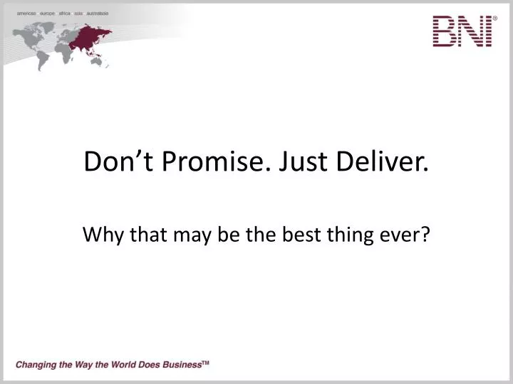 don t promise just deliver