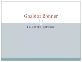 Goals at Bonner