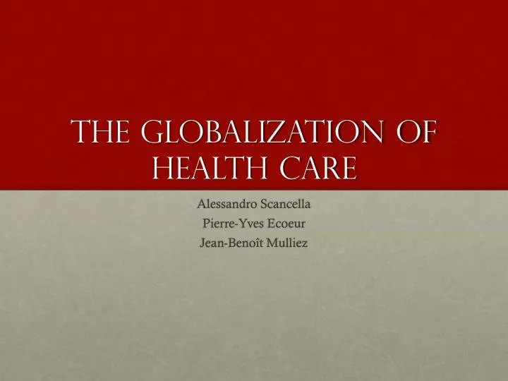 the globalization of health care