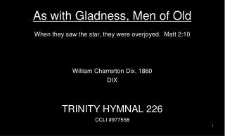 As with Gladness, Men of Old