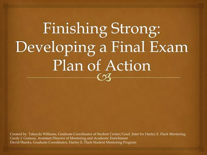 finishing strong developing a final exam p lan of action