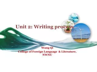 Unit 2: Writing process