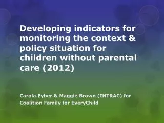 Carola Eyber &amp; Maggie Brown (INTRAC) for Coalition Family for EveryChild