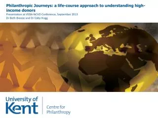 Philanthropic Journeys: a life-course approach to understanding high-income donors