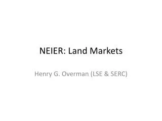 NEIER: Land Markets