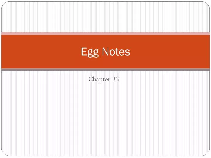 egg notes