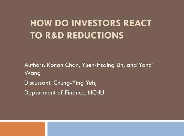 how do investors react to r d reductions