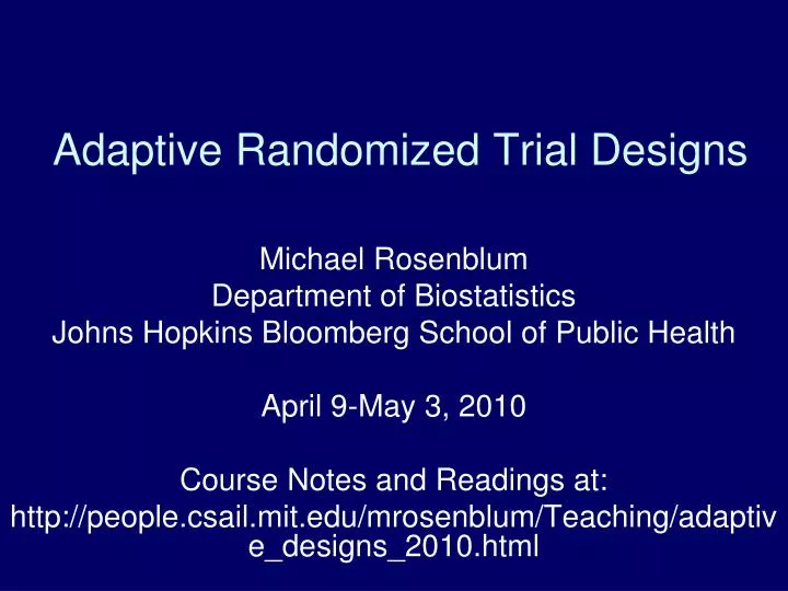 adaptive randomized trial designs