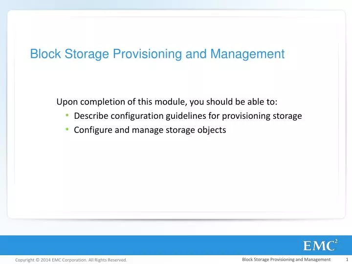 block storage provisioning and management