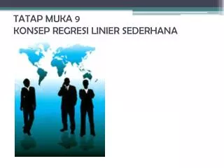 TATAP MUKA 9 KONSEP REGRESI LINIER SEDERHANA