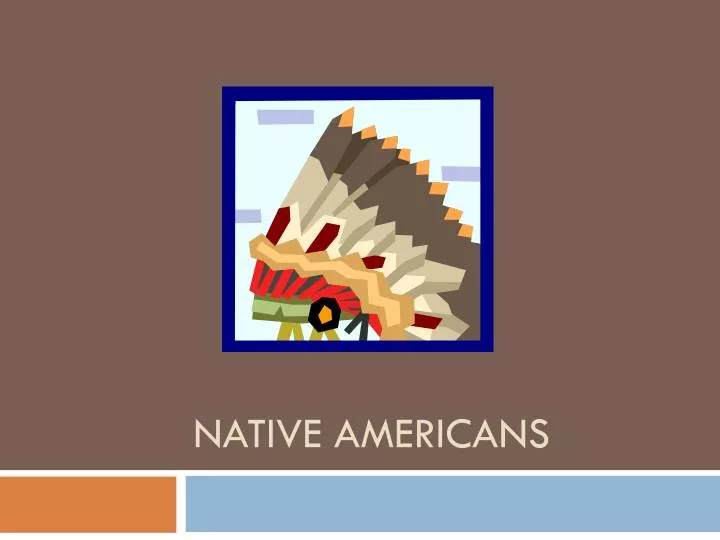 native americans