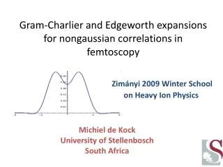 Gram- Charlier and Edgeworth expansions for nongaussian correlations in femtoscopy