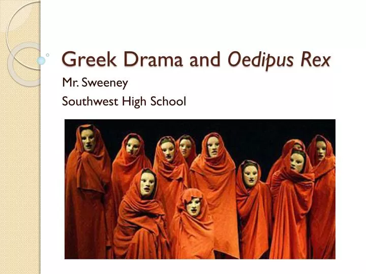 greek drama and oedipus rex