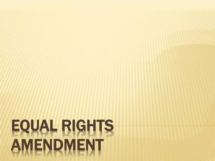 equal rights amendment