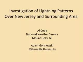 Investigation of Lightning Patterns Over New Jersey and Surrounding Area