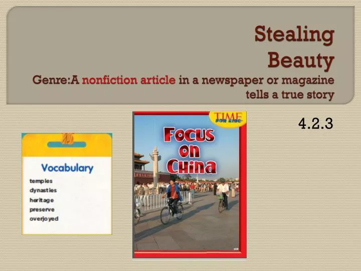 stealing beauty genre a nonfiction article in a newspaper or magazine tells a true story