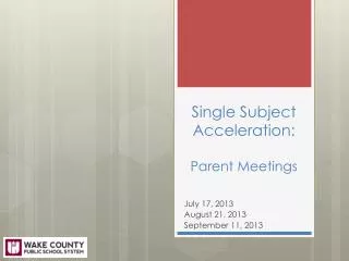 Single Subject Acceleration: Parent Meetings