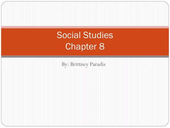 social studies chapter 8