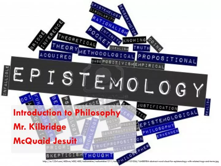 introduction to philosophy mr kilbridge mcquaid jesuit