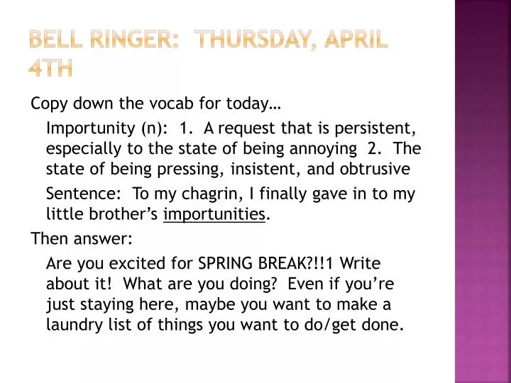 bell ringer thursday april 4th
