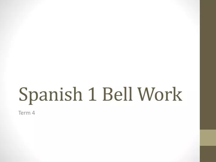 spanish 1 bell work