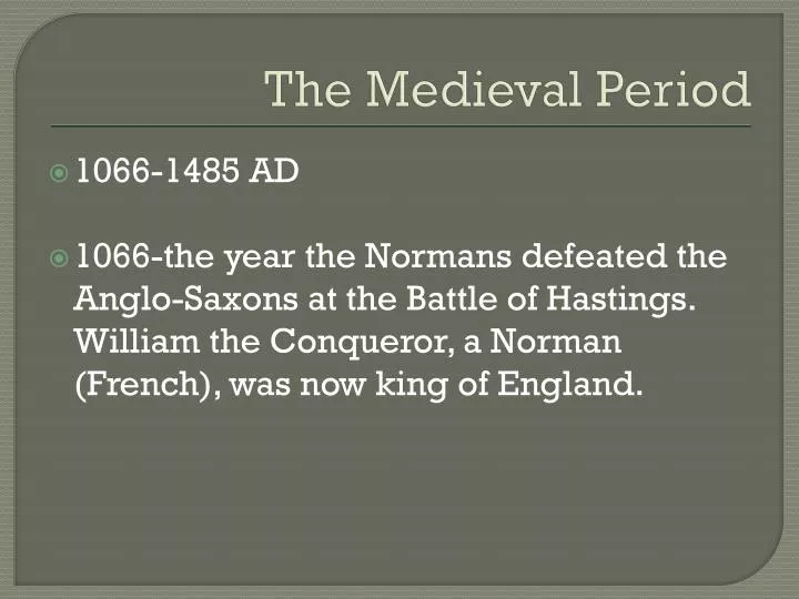 the medieval period