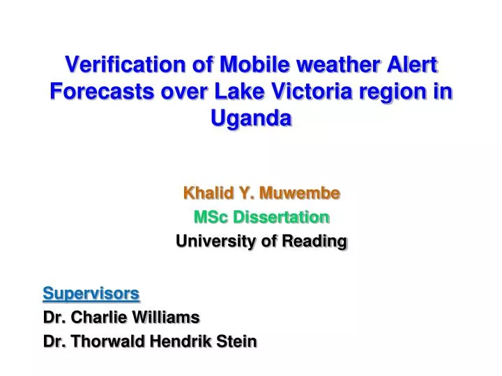 verification of mobile weather alert forecasts over lake victoria region in uganda