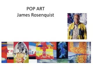 POP ART James Rosenquist
