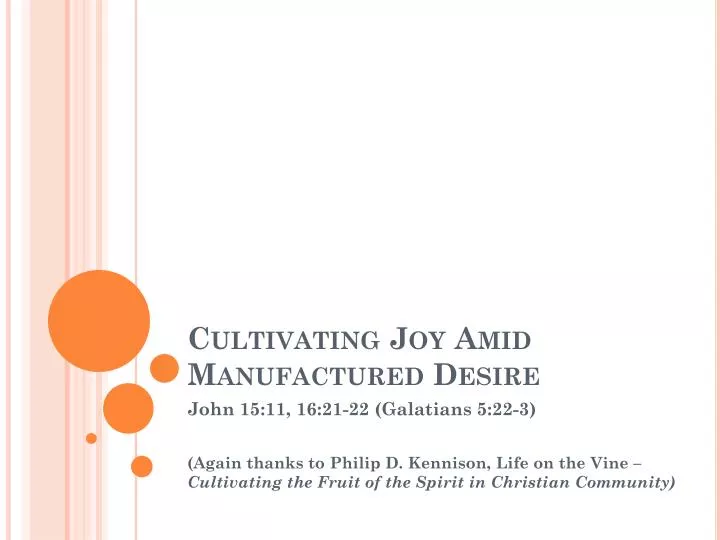 cultivating joy amid manufactured desire