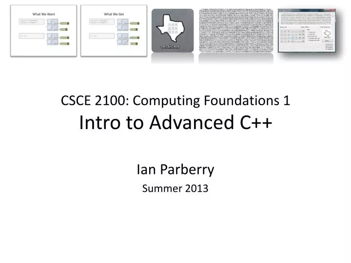 csce 2100 computing foundations 1 intro to advanced c
