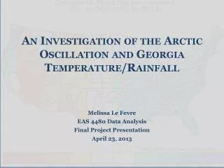 An Investigation of the Arctic Oscillation and Georgia Temperature/Rainfall