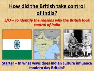 How did the British take control of India?