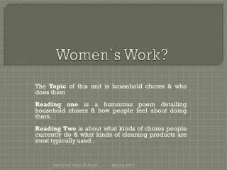 Women`s Work?