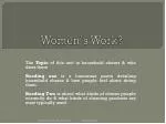 Women`s Work? - slide 1