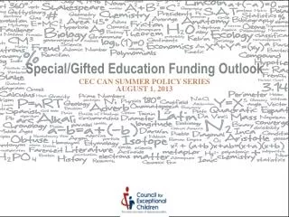Special/Gifted Education Funding Outlook
