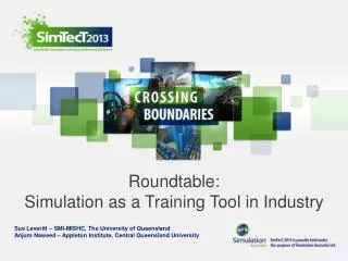 Roundtable: Simulation as a Training Tool in Industry