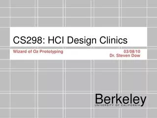 CS298: HCI Design Clinics