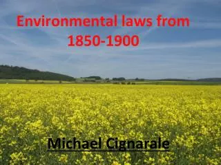 Environmental laws from 1850-1900