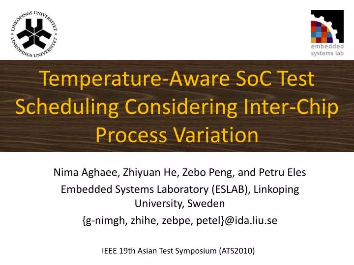 temperature aware soc test scheduling considering inter chip process variation