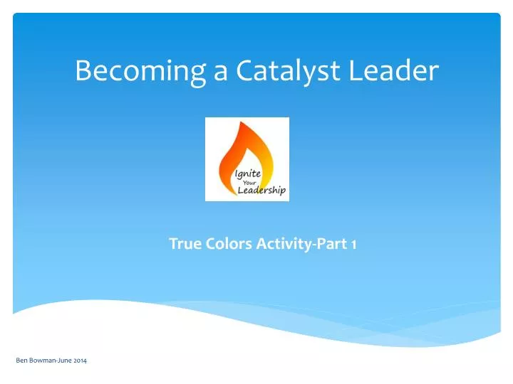 becoming a catalyst leader