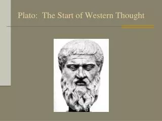 Plato: The Start of Western Thought