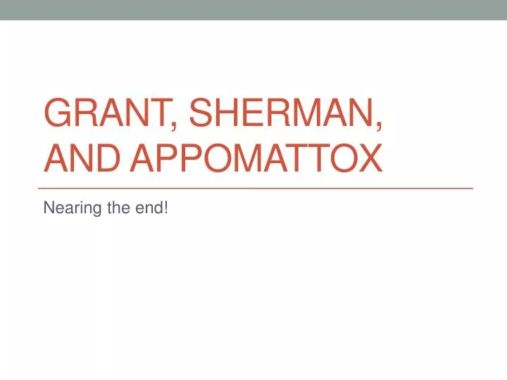 grant sherman and appomattox