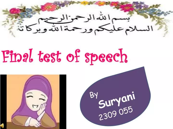 final test of speech