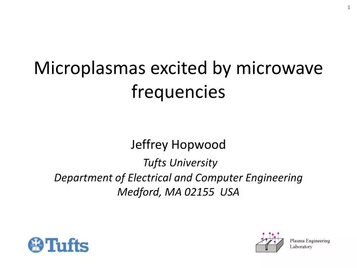microplasmas excited by microwave frequencies