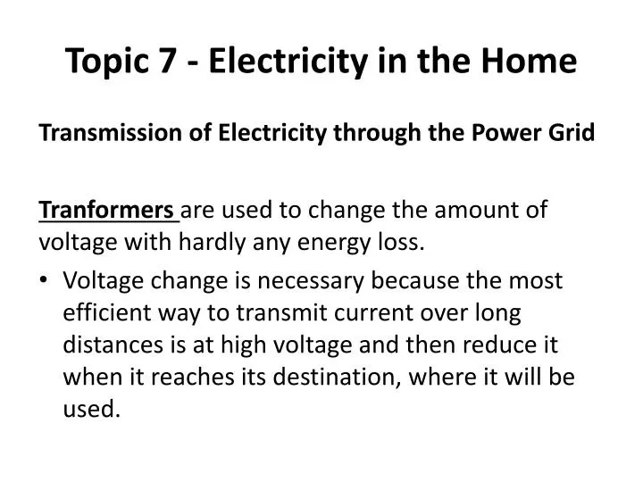 topic 7 electricity in the home