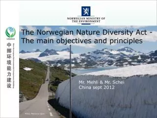 An Introduction to Norway's Nature Diversity Act and its policy instruments