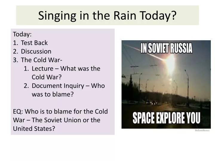 singing in the rain today