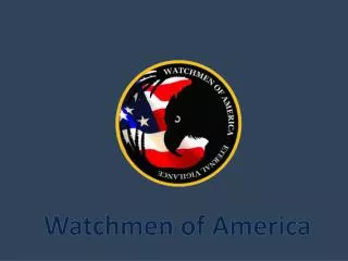 Watchmen of America