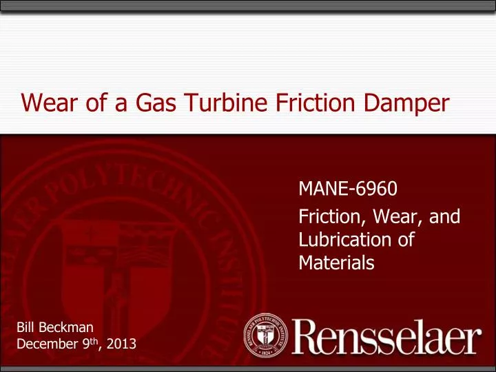 wear of a gas turbine friction damper