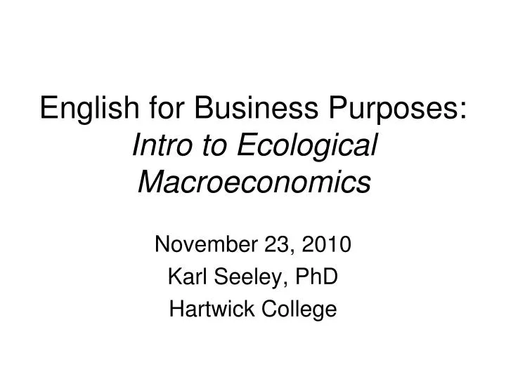 english for business purposes intro to ecological macroeconomics